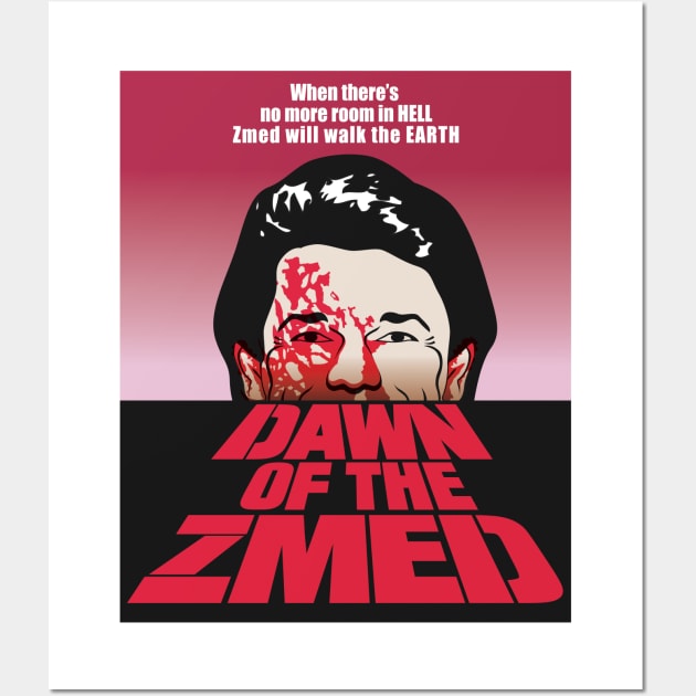 Dawn of The zmed Wall Art by EvilTees